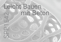 SPP 1542: Leicht bauen mit Beton