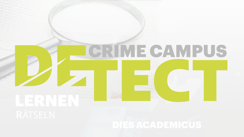 Crime Campus für den Dies Academicus 2026