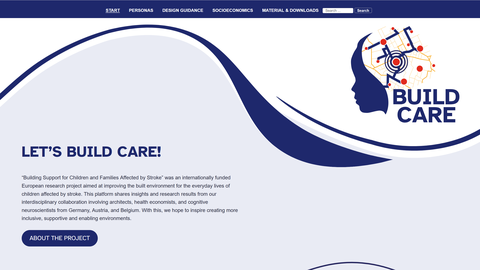 Auf der Startseite der BUILD-CARE-Plattform sind das Projektlogo, eine Navigationsleiste sowie ein einleitender Text zum Forschungsprojekt ‚Building Support for Children and Families Affected by Stroke‘ zu sehen. Das Design wird von geschwungenen blauen G