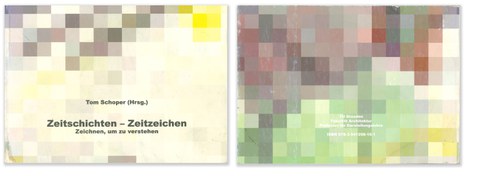 Tom Schoper Zeitschichten Zeitzeichen, TUDpress 2008