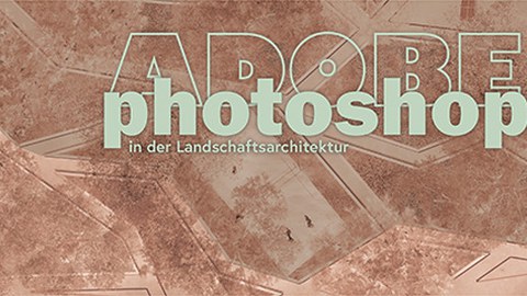 Bräunlicher Hintergrund mit Schriftzug Adobe Photoshop in der Landschaftsarchitektur