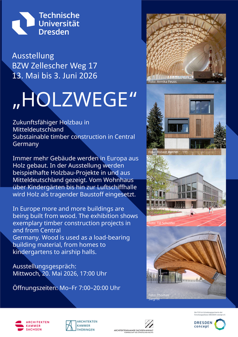 Holzwege - Zukunftsfähiger Holzbau in Mitteldeutschland