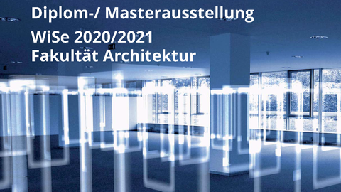 Bild zur Ankündigung der digitalen Ausstellung der Abschlussarbeiten an der Fakultät Architekur, es werden transparente Plakate in einem großem Raum in einer abstrakten Darstellung gezeigt.