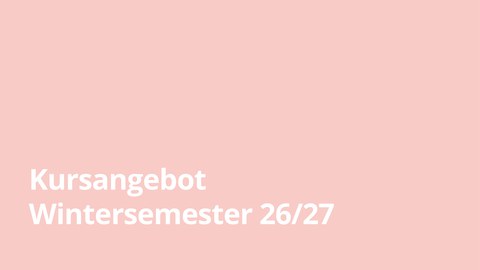 Kursangebot WiSe 26/27