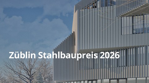 Züblin Stahlbaupreis