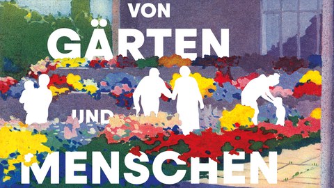 Ausstellungsplakat, Bunte Blumenbeete mit weiß ausgefüllten Umrissen von Menschen