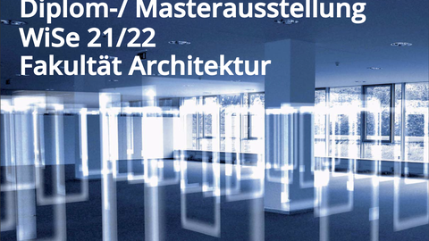 Diplom-Masterausstellung-WiSe2022.png