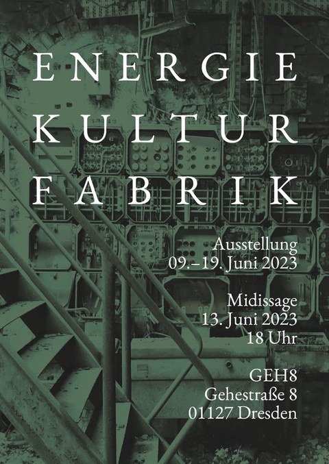 Plakat zu Austellung ENERGIEKULTURFABRIK