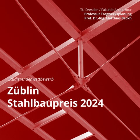 Züblin-Stahlbaupreis 2024