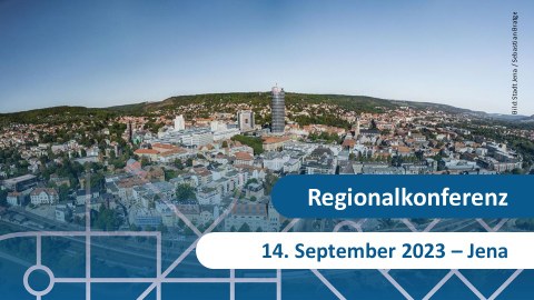 Stadtansicht von Jena, Hinweis auf die Regionalkonferenz