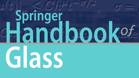 Springer Handbook of Glass