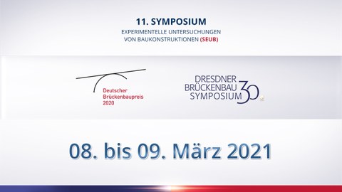 Graphic shows the logos of the conferences for the 11th Symposium on Experimental Investigations of Structures, the German Bridge Building Award 2020 and the 30th Dresden Bridge Building Symposium.