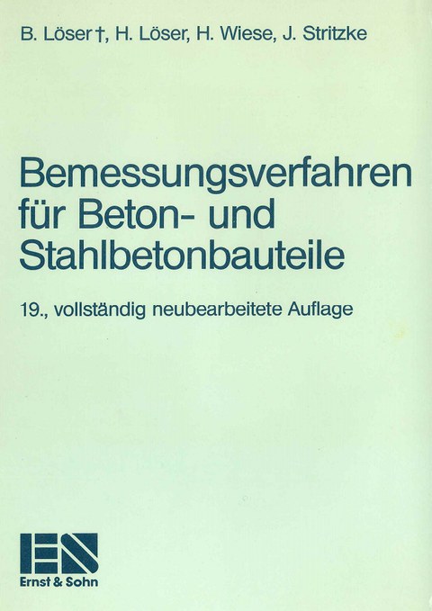 Bemessungsverfahren für Beton- und Stahlbetonbauteile