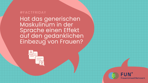 #FactFriday: Generisches Maskulinum