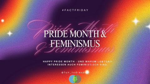Pride Month & Feminismus
