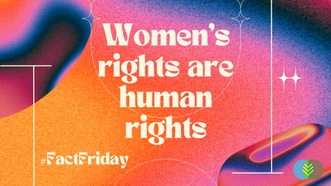#FactFriday: Women's rights are human rights