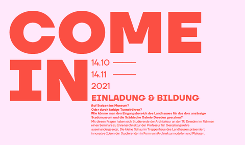 COME IN Ausstellung Stadtmuseum Dresden
