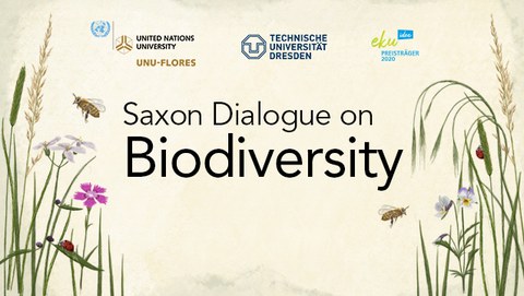  Home Events Upcoming Saxon Dialogue on Biodiversity