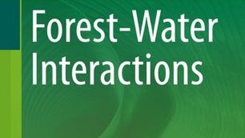Cover of the book on "Forest- Water Interactions"