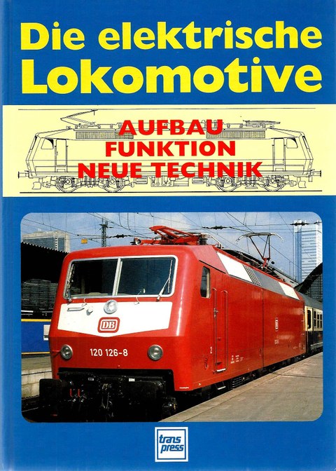 Cover Die elektrische Lokomotive