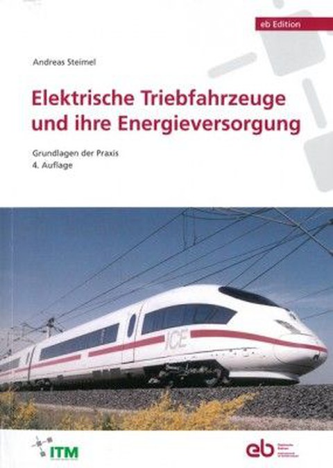 Cover Elektrische Triebfahrzeuge und ihre Energieversorgung