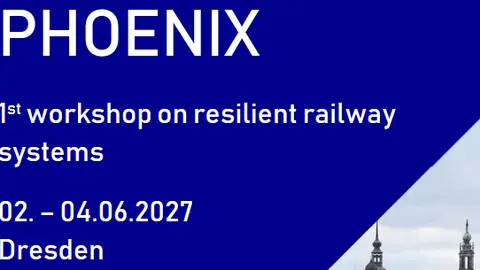 Phoenix: First workshop on resilient railway systems, 2nd to 4th of June 2027