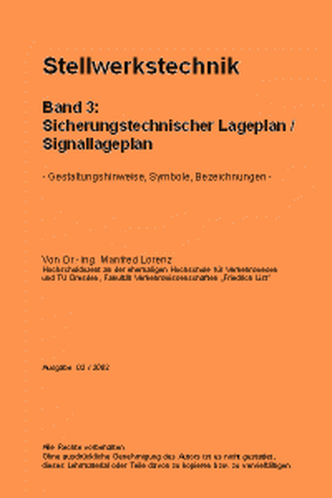 Stellwerkstechnik, Band 3