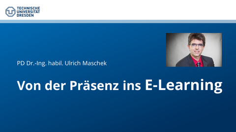 Titel Von Präsenz ins E-Learning