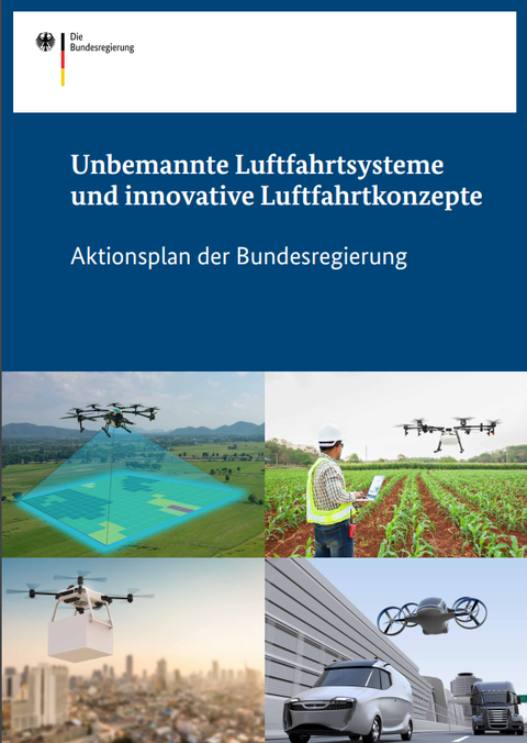 Unbemannte Luftfahrtsysteme und innovative Luftraumkonzepte