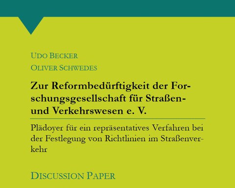 Zur Reformbedürftigkeit der FGSV