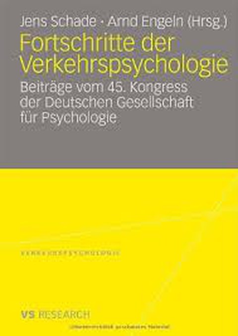 Buchtitel: Fortschritte der Verkehrspsychologie