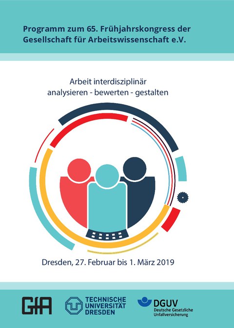 65. Frühjahrskongress der Gesellschaft für Arbeitswissenschaft e.V.