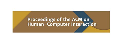 Proceedings of the ACM on Human-Computer Interaction