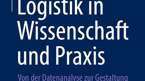 Logistik in Wissenschaft und Praxis - Cover