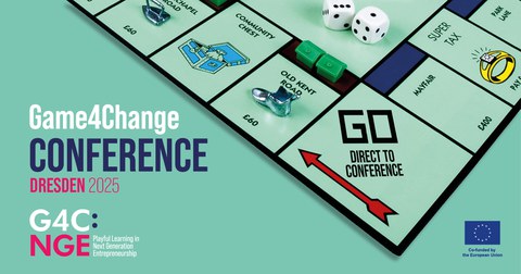 Visual der Game4Change-Konferenz 2025 in Dresden mit Aufschrift des Konferenznamens, des Projekt-Logos "G4C:NGE-Playful learning in Next Generation Entrepreneurship" und des EU-Förderlogos mit einem angeschnittenen Monopoly-inspiriertem Spielbrett.