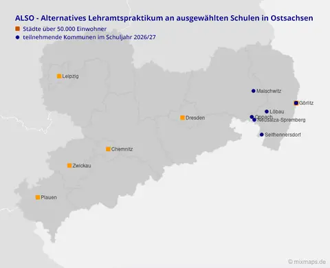 Landkarte von Sachsen mit den Standorten für das Alternative Lehramtspraktikum ALSO im Schuljahr 2026/27: Görlitz, Löbau, Malschwitz, Neusalza-Spremberg, Seifhennersdorf und Oppach.