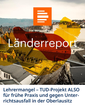 Logo Deutschlandradio Kultur mit Schriftzug Länderreport über einer dörflichen Landschaft mit transparenten Farbflecken. Unterüberschrift: Lehrermangel - TUD-Projekt ALSO für frühe Praxis und gegen Unterrichtsausfall in der Oberlausitz