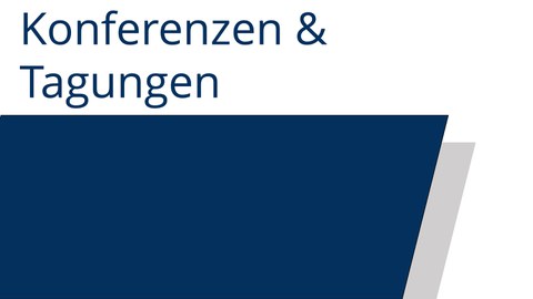 Konferenzen & Tagungen