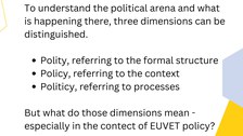 Dimensions of the political arena