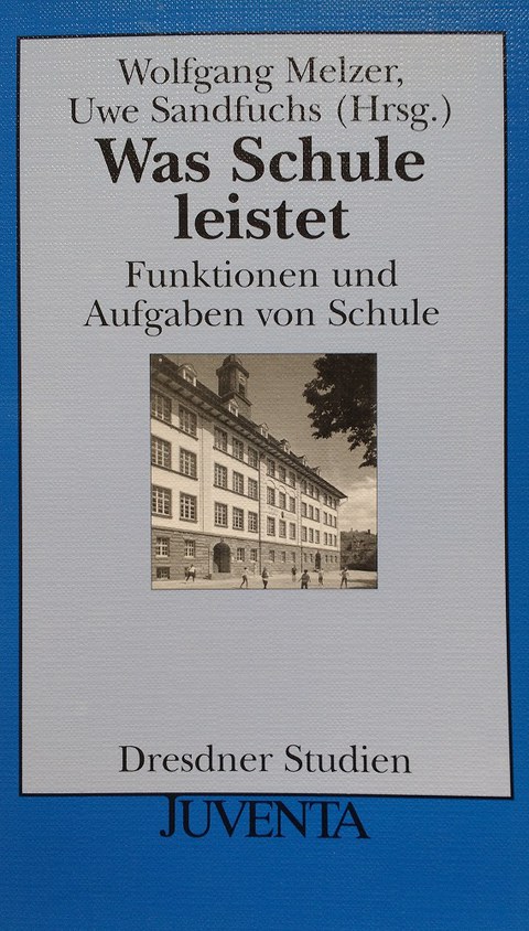 Was Schule leistet