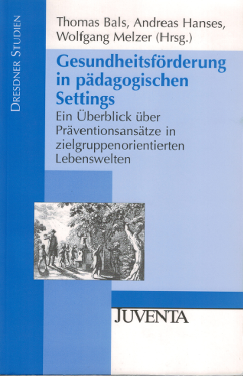 Titelbild zur Studie Gesundheitsförderung in pädagogischen Settings