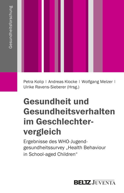 Buchcover Gesundheit und Gesundheitsverhalten im Geschlechtervergleich (Urheber: Verlag Beltz/ Juventa)