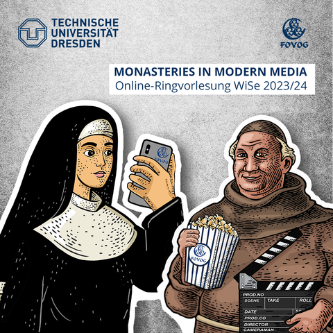 Veranstaltungsankündigung Ringvorlesung Monasteries in Modern Media Teil 2. Online-Ringvorlesung im WiSe 2023/24. Zu sehen ist eine Nonne mit einem Smartphone, auf welchem das Logo der FOVOG abgebildet ist sowie ein Mönch mit einer Tüte Popcorn und einer Synchronklappe. Oben links ist das Logo der TU Dresden und oben rechts das Logo der FOVOG zu sehen.