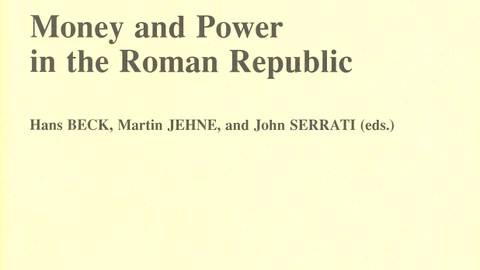 Buchcover zum Sammelband "Money and Power in the Roman Republic", Brüssel 2016.