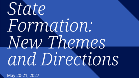 Das Poster der Tagung "Premodern State Formation: New Themes and Directions"
