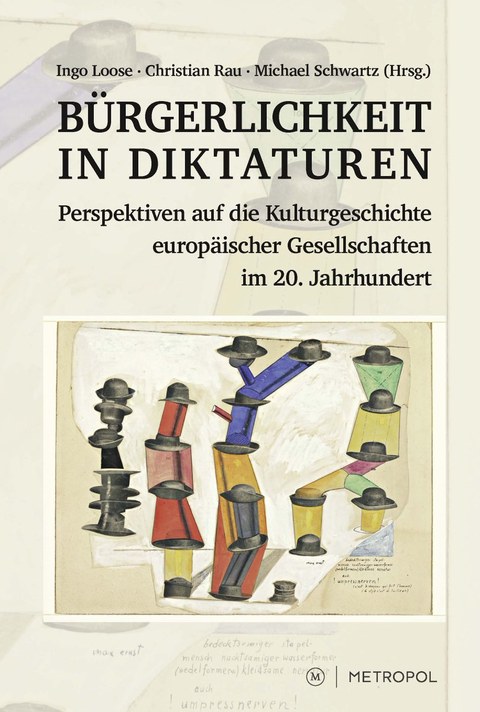 Cover Bürgerlichkeit in Diktaturen