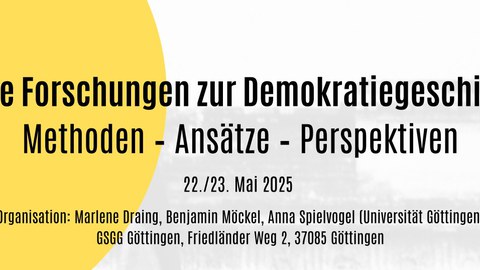Plakat_Neue Forschungen zur Demokratiegeschichte_2223.05.2025.jpg
