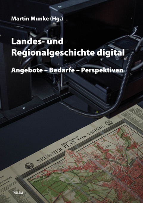 Buchcover Landes- und Regionalgeschichte digital von Martin Munke