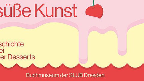 Ausstellung - Die süße Kunst
