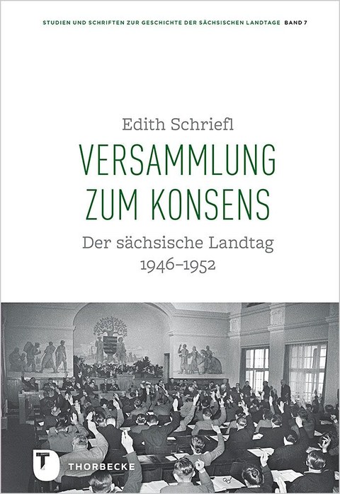 Geschichte der Sächsischen Landtage, Bd. 7